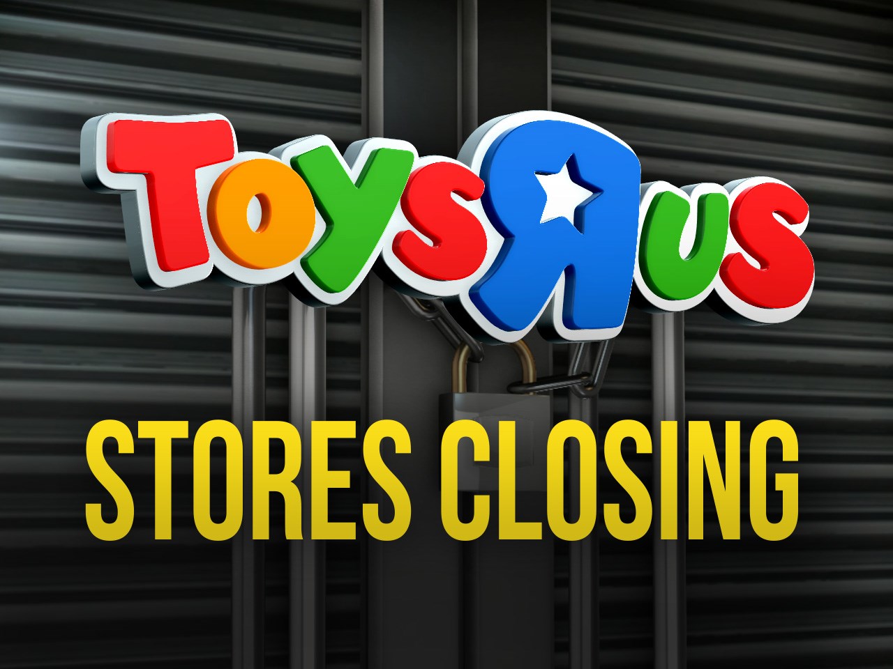 Toys R Us closing _1520629289393.jpg.jpg