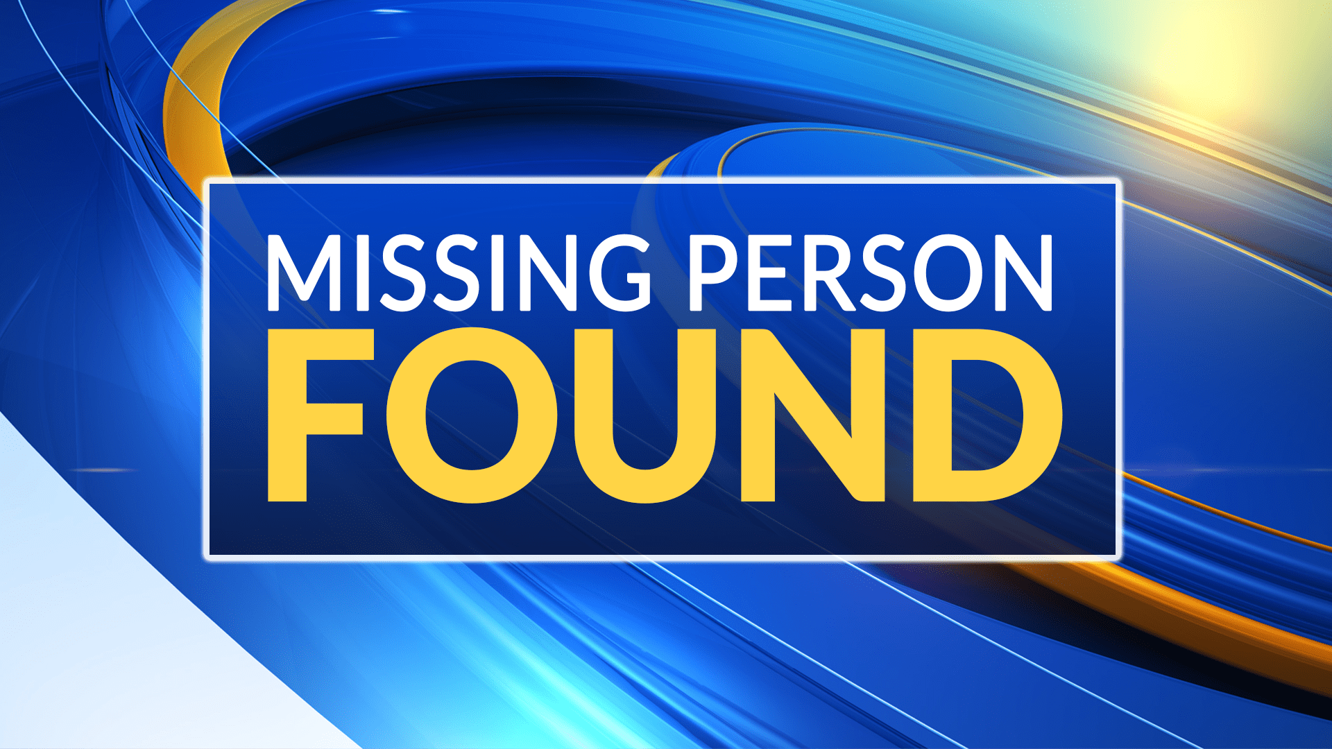 Missing Person Found